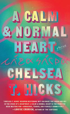 A calm & normal heart : stories cover image