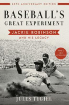 Baseball's great experiment : Jackie Robinson and his legacy  cover image cdn
