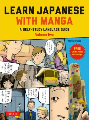 Learn Japanese with manga : an intermediate self-study language guide. Volume 2  cover image cdn