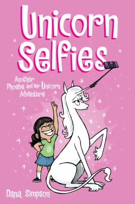 Phoebe and her unicorn. 15, Unicorn selfies cover image