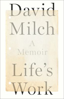 Life's work : a memoir cover image