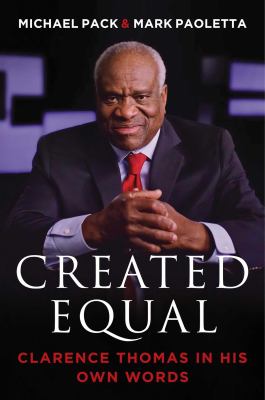 Created equal : Clarence Thomas in his own words  cover image cdn