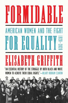 Formidable : American women and the fight for equality, 1920-2020  cover image cdn