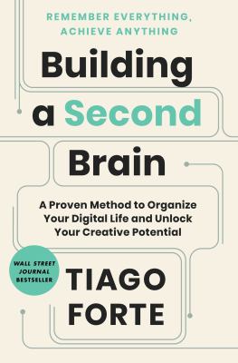 Building a second brain : a proven method to organize your digital life and unlock your creative potential  cover image cdn