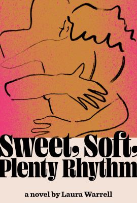 Soft, sweet, plenty rhythm cover image