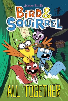 Bird & Squirrel. All together cover image