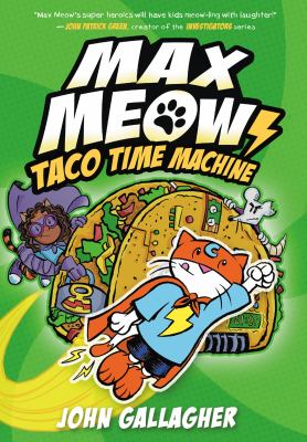 Max Meow. Taco time machine cover image