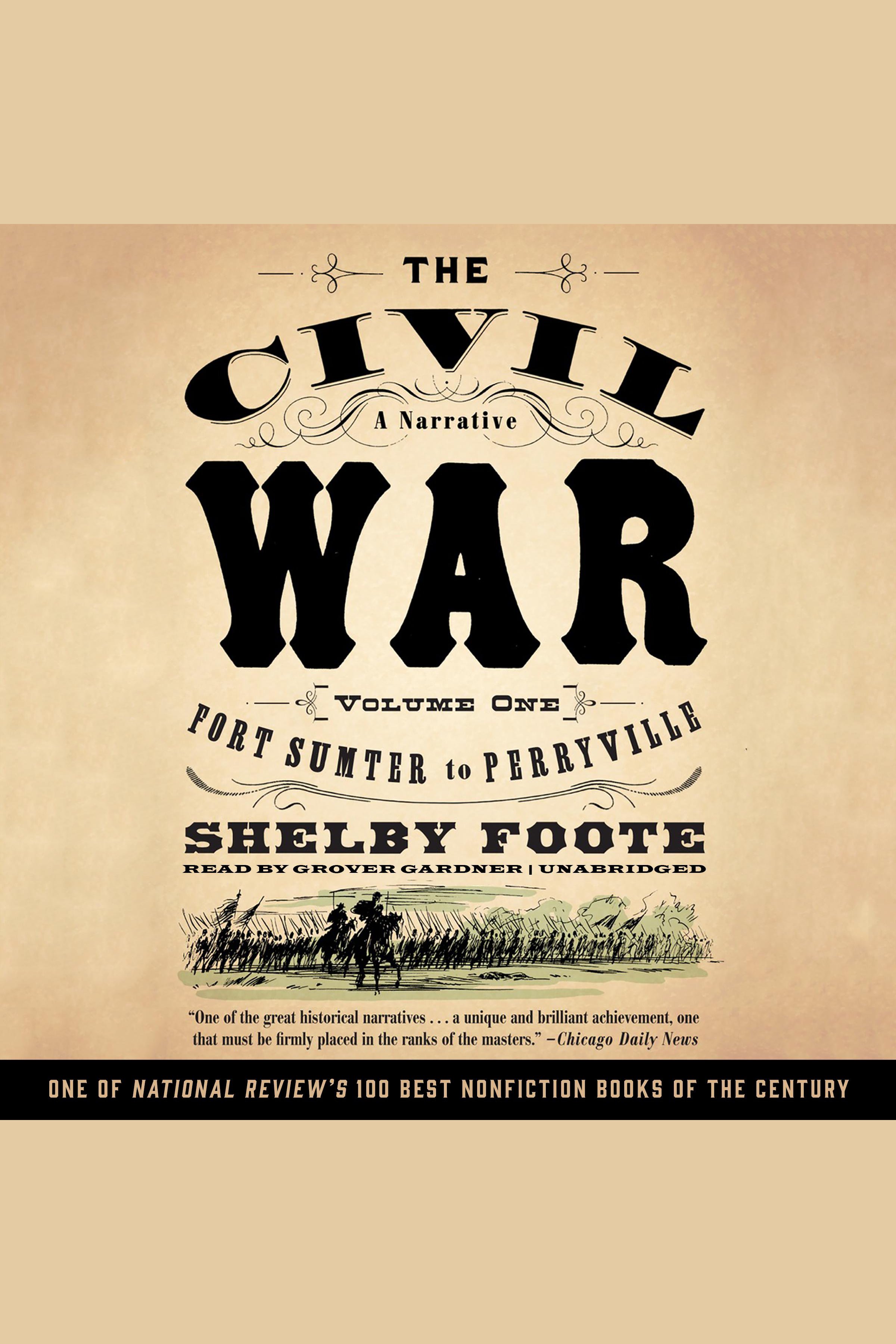 The Civil War: A Narrative, Vol. 1 cover image cdn