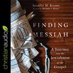 Finding messiah. A Journey into the Jewishness of the Gospel cover image cdn