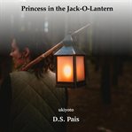 Princess in the jack-o-lantern cover image cdn