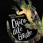 The Crocodile Bride cover image cdn