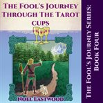 The fool's journey through the tarot cups cover image cdn