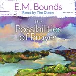The possibilities of prayer cover image cdn