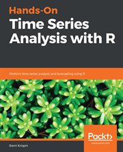 Hands-On Time Series Analysis with R : Perform Time Series Analysis and Forecasting Using R cover image cdn