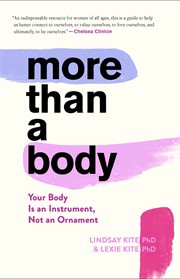 More than a body : your body is an instrument, not an ornament cover image cdn