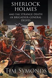 Sherlock holmes and the strange death of brigadier-general delves cover image cdn