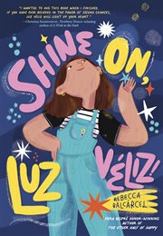 Shine On, Luz Véliz! cover image cdn