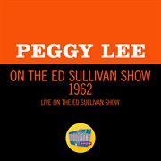 Peggy lee on the ed sullivan show 1962 cover image cdn