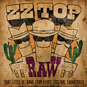 Raw 'that little ol' band from Texas' original soundtrack cover image