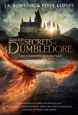 Fantastic beasts : the secrets of Dumbledore : the complete screenplay  cover image cdn