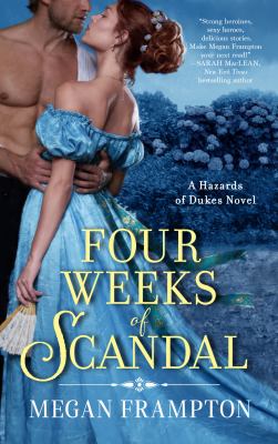 Four weeks of scandal : a hazards of dukes novel  cover image cdn