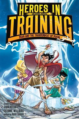 Heroes in training graphic novel. 1, Zeus and the thunderbolt of doom cover image