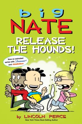 Big Nate : release the hounds! cover image