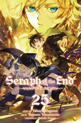 Seraph of the end. Vampire reign. 25 cover image