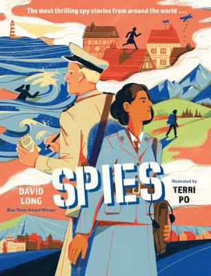 Spies : the most thrilling spy stories from around the world... cover image