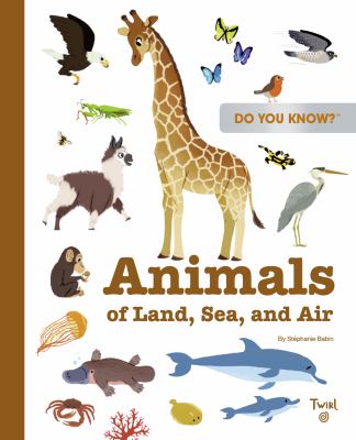 Animals of land, sea, and air cover image