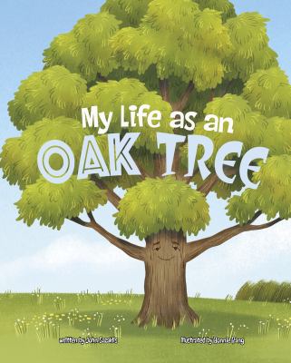 My life as an oak tree cover image