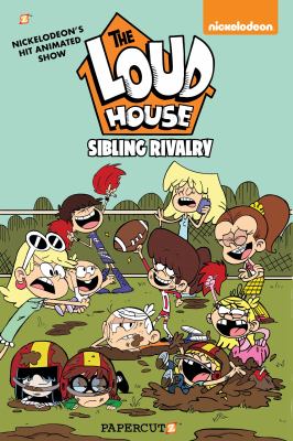 The Loud house. 17, Sibling rivalry cover image