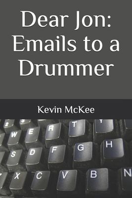 Dear Jon: emails to a drummer cover image
