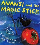 Anansi and the magic stick cover image cdn