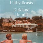 Filthy beasts : a memoir cover image cdn