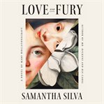 Love and fury : a novel of Mary Wollstonecraft cover image cdn