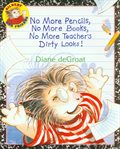 No more pencils, no more books, no more teacher's dirty looks! cover image cdn