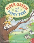 Piper Green and the fairy tree cover image cdn
