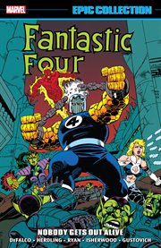 Fantastic four epic collection: nobody gets out alive cover image cdn