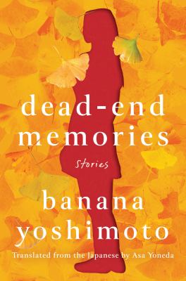 Dead-end memories : stories  cover image cdn
