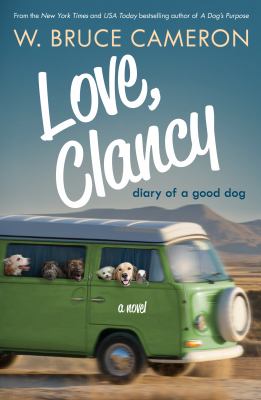 Love, Clancy : diary of a good dog cover image
