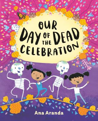 Our Day of the Dead celebration cover image