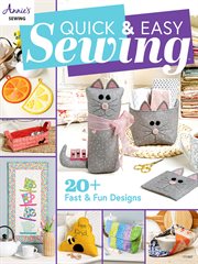 Quick & easy sewing : 20+ fast & fun designs cover image cdn