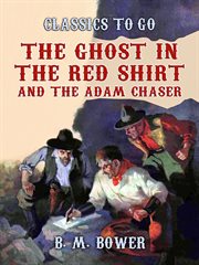 The ghost in the red shirt and the adam chaser cover image cdn