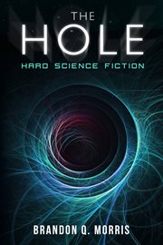 The hole : hard science fiction cover image cdn