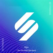 I am you (feat. zoe kypri) cover image cdn