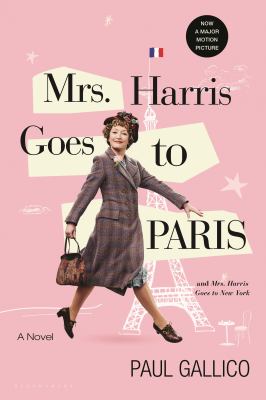 Mrs Harris goes to Paris & Mrs Harris goes to New York cover image