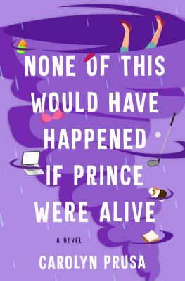 None of this would have happened if Prince were alive cover image