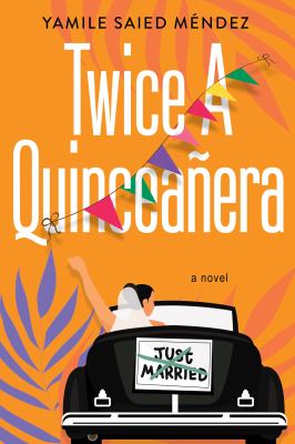 Twice a quinceañera cover image