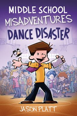 Middle school misadventures. Dance disaster cover image